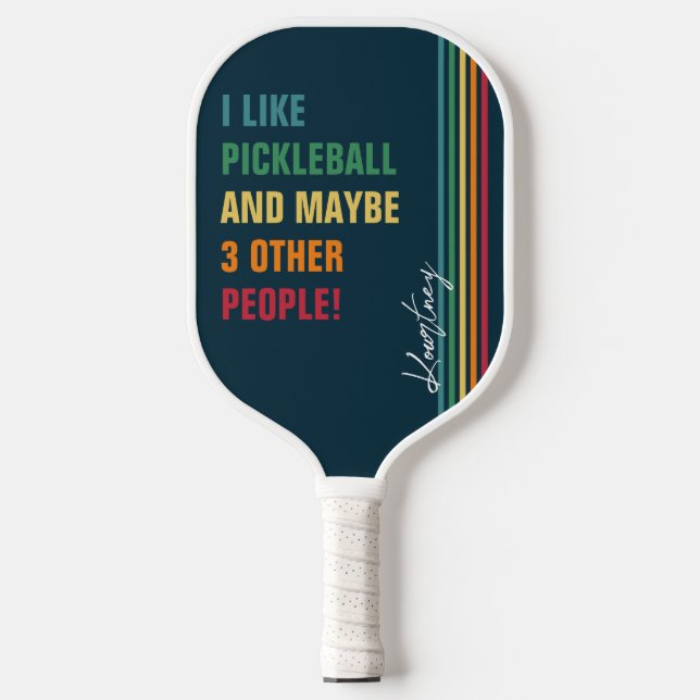 Funny Quote Retro Rainbow Stripskriptname Pickleball Schläger (Vorderseite)