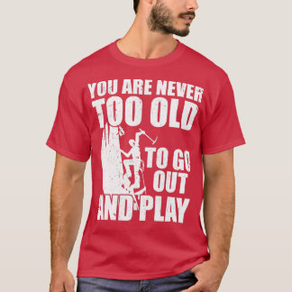 Funny Quote Rock Ice Klettersteig Klettersteig T-Shirt