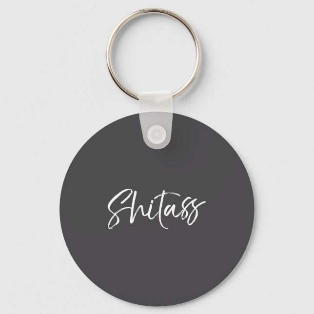 Funny Quote Saying For Women Cute Gag Gift  Schlüsselanhänger (Vorderseite)