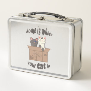 Funny quote Zuhause ist, wo Ihre Katze ist Metall Brotdose