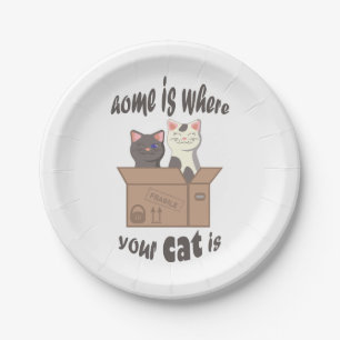 Funny quote Zuhause ist, wo Ihre Katze ist Pappteller