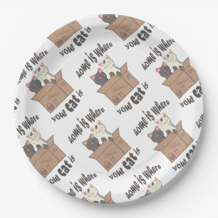 Funny quote Zuhause ist, wo Ihre Katze ist Pappteller