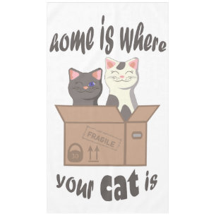 Funny quote Zuhause ist, wo Ihre Katze ist Tischdecke