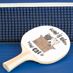 Funny quote Zuhause ist, wo Ihre Katze ist Tischtennis Schläger