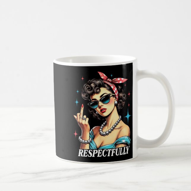 Funny Quotes About Humor Respectfully Humorous Uni Kaffeetasse (Rechts)
