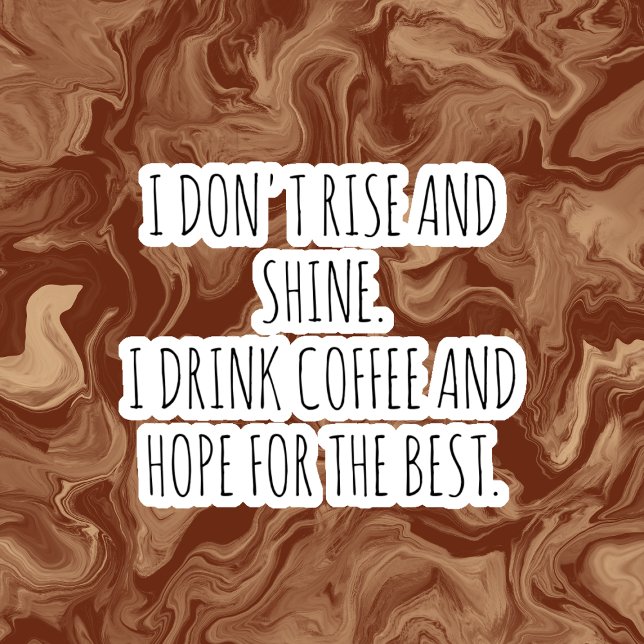 Funny quotes Coffee Cup Stickers  Aufkleber (Von Creator hochgeladen)