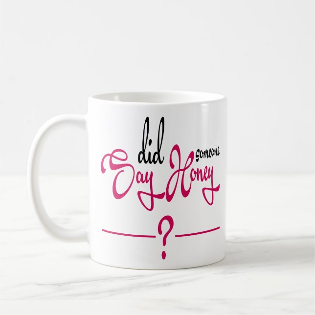 Funny Quotes gewinnen die Pooh hat jemand Honig ge Kaffeetasse (Links)