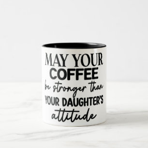 Funny Quotes/Redewendungen Tasse