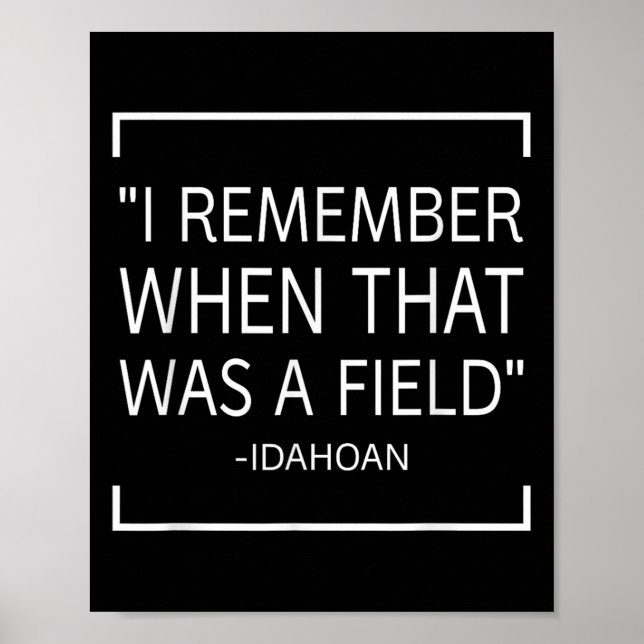 Funny Quotes Saying - I Remember When That Was A F Poster (Vorne)