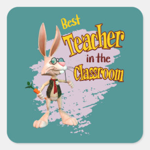 Funny Rabbit Best Teacher im Klassenzimmer Quadratischer Aufkleber