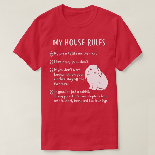 Funny Rabbit , Mein Haus regiert Holland Lop Bunny T-Shirt (Design vorne)