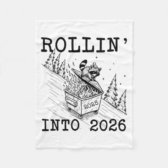 Funny Raccoon 2026 Snarky New Year, Rollin' 2025 I Fleecedecke (Vorderseite)