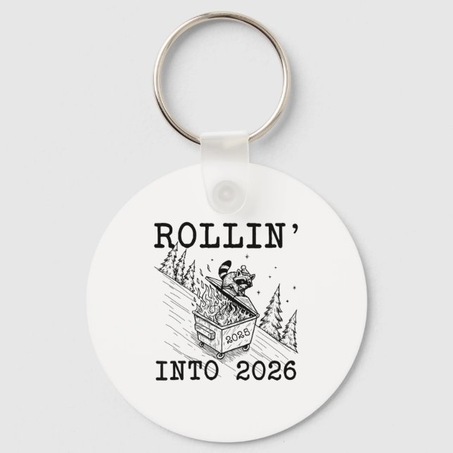 Funny Raccoon 2026 Snarky New Year, Rollin' 2025 I Schlüsselanhänger (Vorderseite)