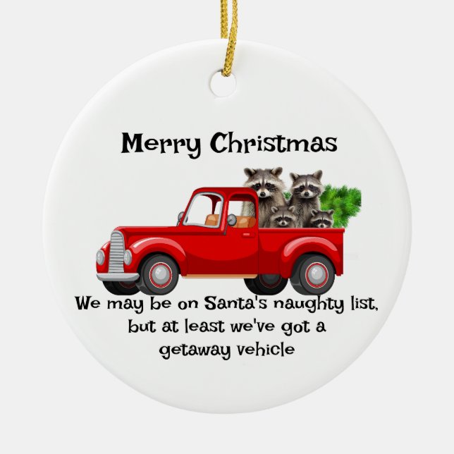 Funny Raccoon Animal Christmas Keramik Ornament (Vorne)