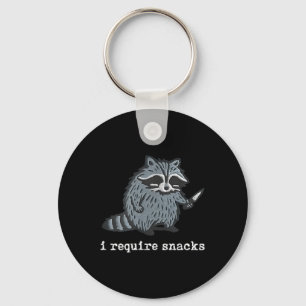 Funny Raccoon Ich brauche Snacks für Männer Frauen Schlüsselanhänger