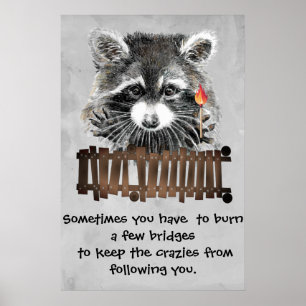Funny Raccoon Imprimable Poster Humour & Sass
