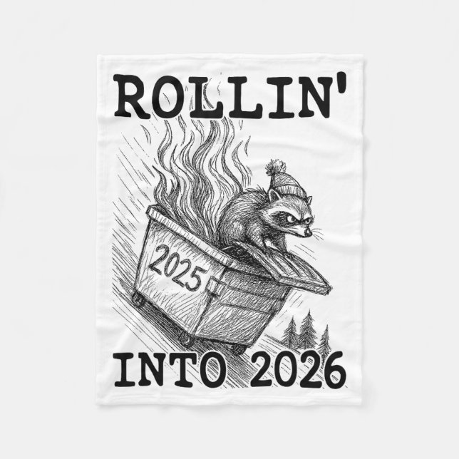 Funny Raccoon Rollin' Into 2026 Dumpster Fire New  Fleecedecke (Vorderseite)