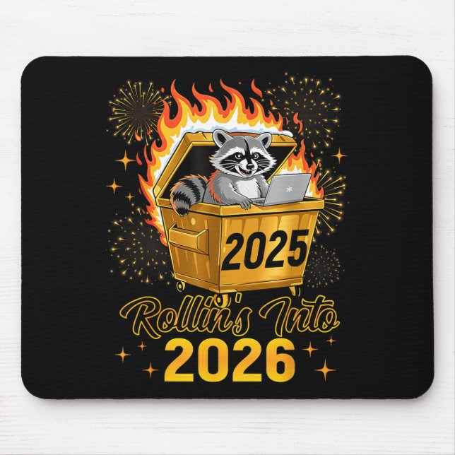 Funny Raccoon Rollin's Into 2026 New Year Matching Mousepad (Vorne)