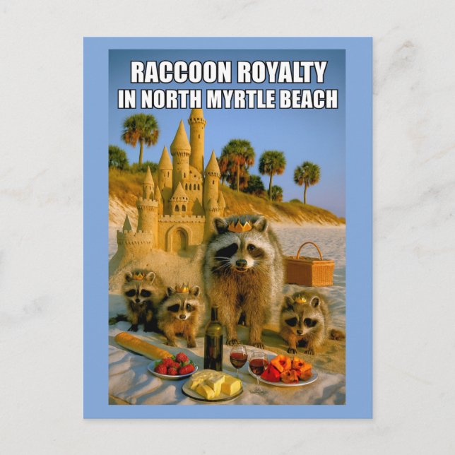 Funny Raccoon Royalty in North Myrtle Beach Postkarte (Vorderseite)