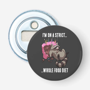 Funny Raccoon Strict Ganz Food Diät Cartoon Flaschenöffner