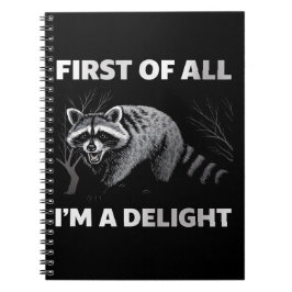 Funny Raccoon Zitat - Zunächst einmal bin ich ein  Notizblock