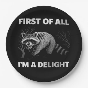 Funny Raccoon Zitat - Zunächst einmal bin ich ein  Pappteller
