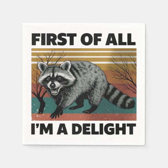 Funny Raccoon Zitat - Zunächst einmal bin ich ein  Serviette (Vorderseite)