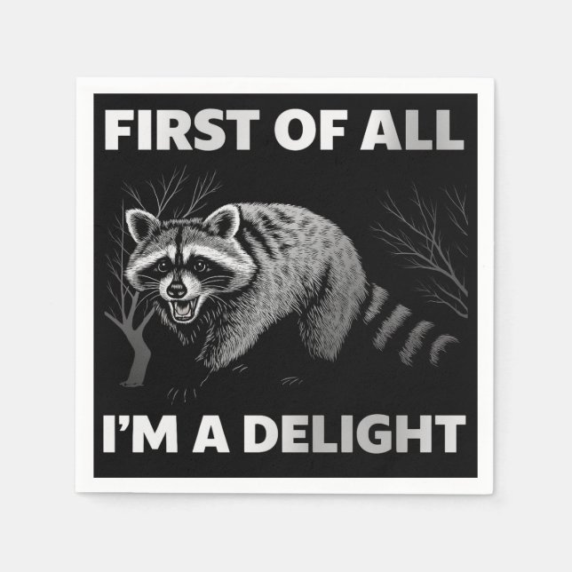 Funny Raccoon Zitat - Zunächst einmal bin ich ein  Serviette (Vorderseite)