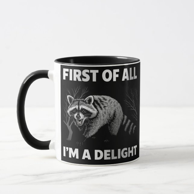 Funny Raccoon Zitat - Zunächst einmal bin ich ein  Tasse (Links)