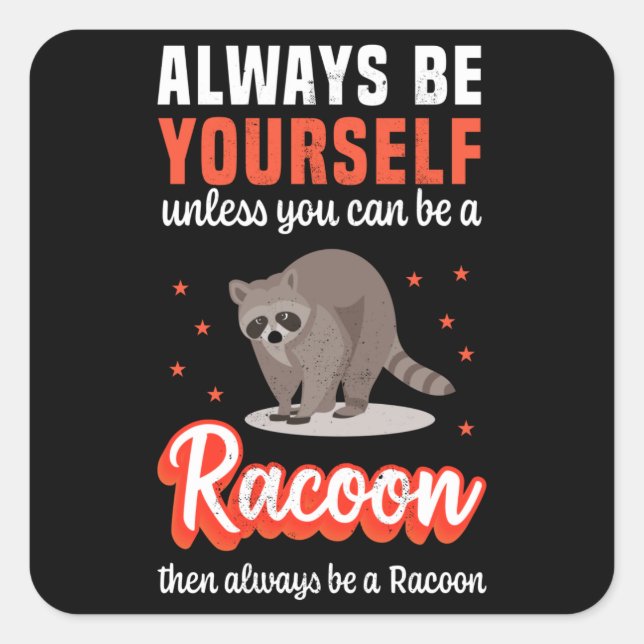 Funny Racoon - Raccoon Halloween Kostüm Quadratischer Aufkleber (Vorderseite)