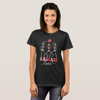 Funny Radiate Liebe Valentine Röntgen Tech Radiolo T-Shirt