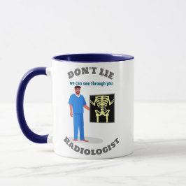 Funny Radiologist Custom Radiology Specialty Tasse