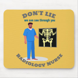 Funny Radiology Nurse Custom Radiology Specialty Mousepad