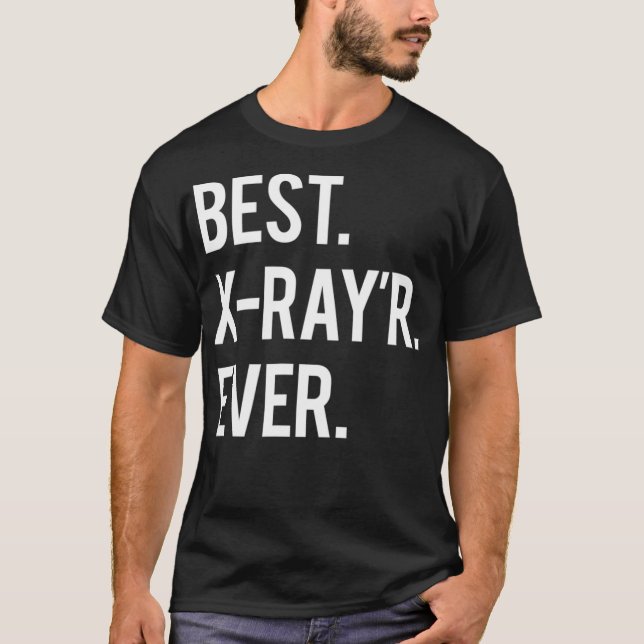 Funny Radiology Tech XRay T  T-Shirt (Vorderseite)