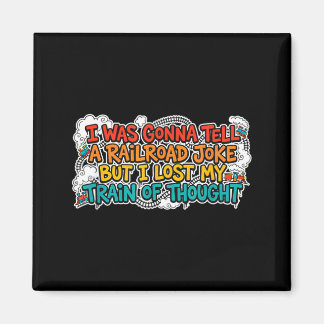 Funny railroad and train joke costume for boys and magnet