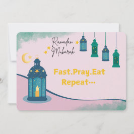 Funny Ramadan "Fast Pray Eat Repeat" Feiertagskarte