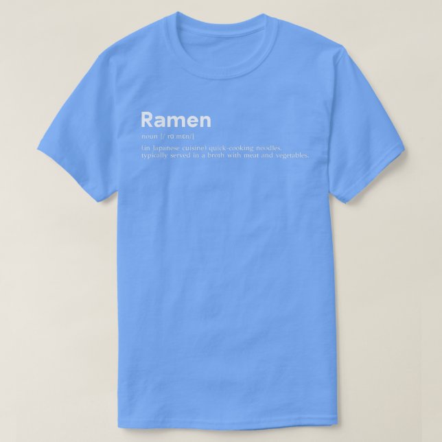 Funny Ramen Definition für japanische Lebensmittel T-Shirt (Design vorne)