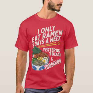 Funny Ramen Lover Anime Sprichwort Japanischer Noo T-Shirt