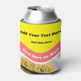 Funny Ramen Noodles Packet Custom Message Dosenkühler