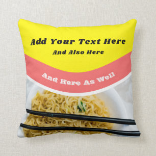 Funny Ramen Noodles Packet Custom Message Kissen