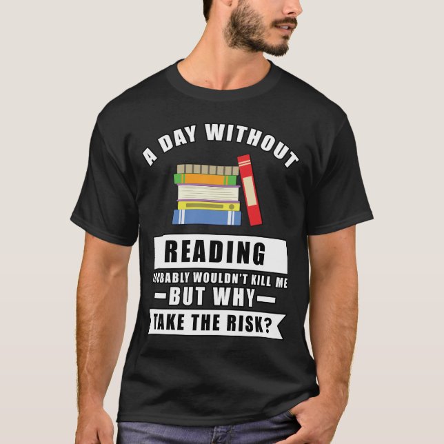 Funny Reading Design T-Shirt (Vorderseite)