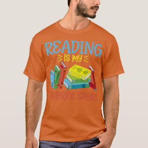 Funny Reading ist mein Lieblingssport für das Buch T-Shirt