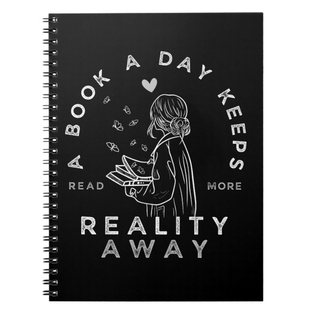 Funny Reading Quote Book a Day Behalte Realität we Notizblock (Vorderseite)