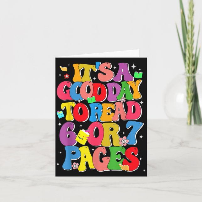 Funny Reading Six Seven It's A Good Day To Read 6  Karte (Vorderseite)