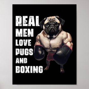 Funny Real Men Liebe Mops und Boxing Fitness Gym W Poster