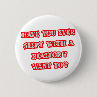 Funny Realtor Pick-Up Line Button