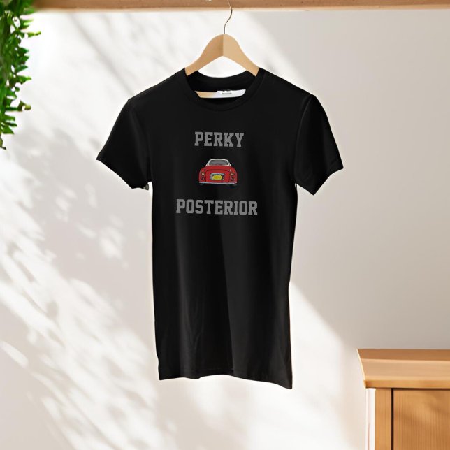 Funny Red Figaro Voiture Perky Posterior T-shirt (Fun figgy shirt just for red figaro owners. Add your text)