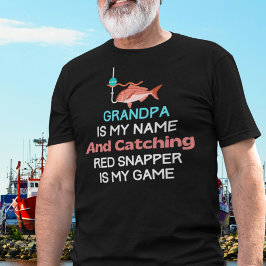 Funny Red Snapper Grandpa T-Shirt