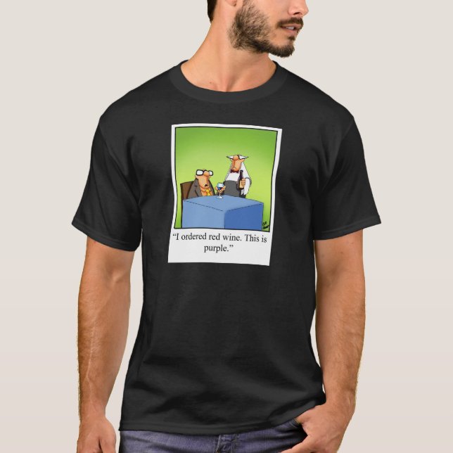 Funny Red Wine Cartoon Geschenk! T-Shirt (Vorderseite)