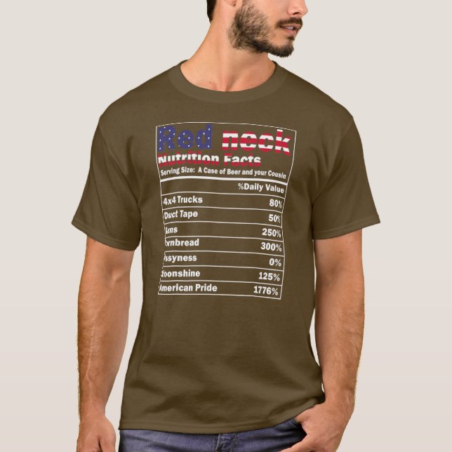 Funny Redneck Nutrition Fakten 4. Juli Land T-Shirt (Vorderseite)